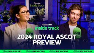 ROYAL ASCOT 2024 PREVIEW! WILLIAM HILL HORSE RACING TIPS