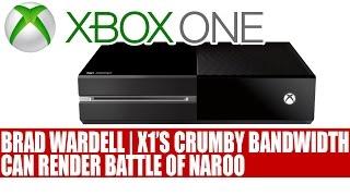 Brad Wardell | Xbox One 's Crumby Bandwidth | DX12 Can Render Battle of Naboo From Star Wars