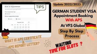 VFS Appointment Booking with APS certificate | Waiting time for German Student Visa | Update 2022/23