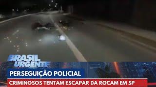 PERSEGUIÇÃO POLICIAL: Criminosos tentam escapar da Rocam em SP | Brasil Urgente