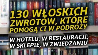 Włoskie zwroty potrzebne w podróży - język włoski dla początkujących #10