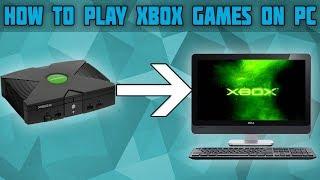 How to Play Original Xbox Games on PC! Original Xbox Emulator! CXBX Reloaded Tutorial!