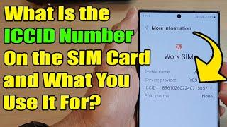 What Is the ICCID Number On the SIM Card and What You Use It For?