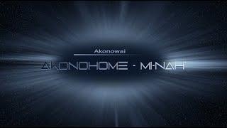 Akonohome - Mi-Nah'  by argo music productions