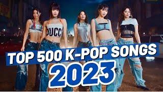 (TOP 500) K-POP SONGS OF 2023 | END OF YEAR CHART 