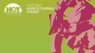 'Forget' - Patrick Topping