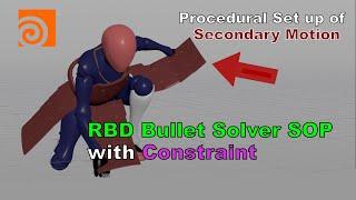 Houdini Constraint of RBD Bullet Solver SOP to Make Secondary Motion