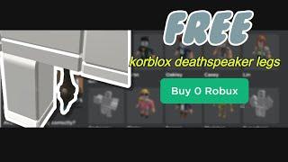 HOW TO GET FREE KORBLOX DEATHSPEAKER LEGS ON ROBLOX