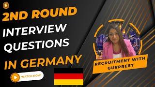 Second round or Technical round job interview process in Germany for 2024