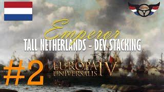 EU4 Emperor: Tall Netherlands - Development Stacking - ep2