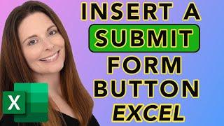 How To Insert A Submit Form Button In Excel - Submit Form to Email – Create Fillable Forms in Excel