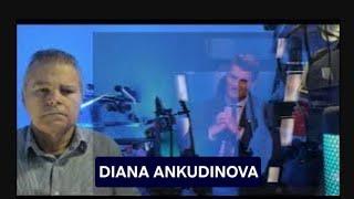   Reacting to DIANA ANKUDINOVA