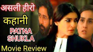 patna shukla Full Movie Explained | Patana Shukla