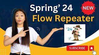 Spring '24 Release Latest Salesforce Flow Repeater Feature | @SalesforceHunt  | #spring24