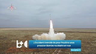 Les Occidentaux tremblent : Poutine sous pression, va-t-il tester une bombe nucléaire ?