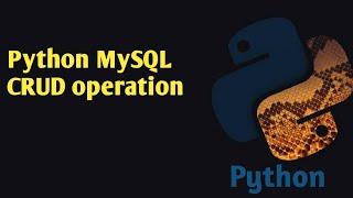 Python CRUD operations with Function & Class | Python MySQL CRUD | Python Tutorial Hindi