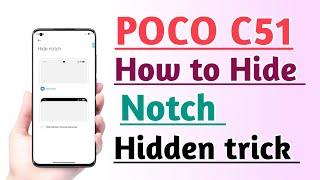 POCO C51 How to Hide Notch | Notch Hide kaise kare Useful trick