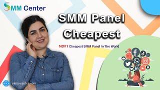 Unveiling the Ultimate: Cheapest SMM Panel in the World! 