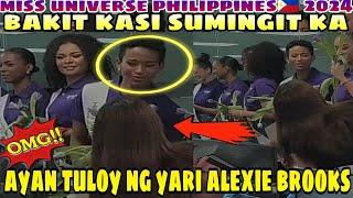 HALA YAN NA PALA MO! Bakit Ka Sumingit Alexie Brooks Miss Universe Philippines 2024