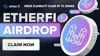 Crypto Airdrop | 50000$ ETHERFI Airdrop