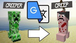 I Google Translated Minecraft 100 Times, Then Made The Result