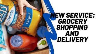 New Service: Grocery Delivery: