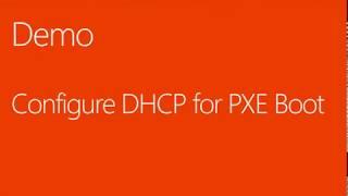 Configure DHCP scope for PXE Boot