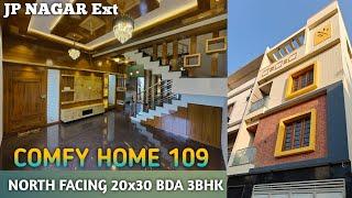 Comfy 109 | North Facing 20x30 Independent 3BHK Premium Home For Sale JPN BDA