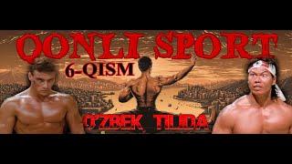 QONLI SPORT JANKLOD VANDAM - KINO UZ TARJIMA (6-QISM)