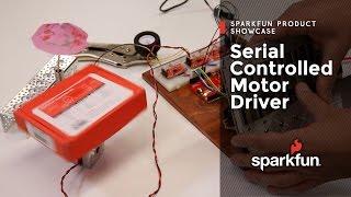 SparkFun Serial Controlled Motor Driver