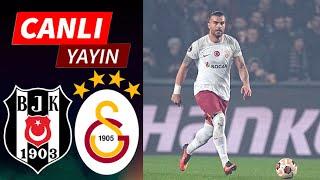 GALATASARAY - BEŞİKTAŞ MAÇI CANLI İZLE