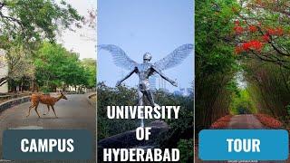 university of Hyderabad | campus tour | 2300 acre campus |