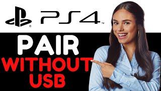 HOW TO PAIR PS4 CONTROLLER TO PS4 IF USB ISNT WORK 2024! (FULL GUIDE)