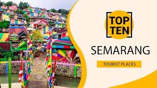Top 10 Best Tourist Places to Visit in Semarang | Indonesia - English