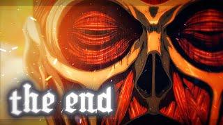 Attack on titan - The End [Edit/AMV] | 4K