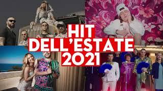 HIT ESTATE 2021  TORMENTONI DELL'ESTATE 2021 ️ CANZONI DEL MOMENTO 2021  MUSICA ESTATE 2021