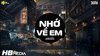 Nhớ Về Em - Tuân Remix / Nhạc Trẻ Remix - Nhạc Hot Tiktok Hiện Nay