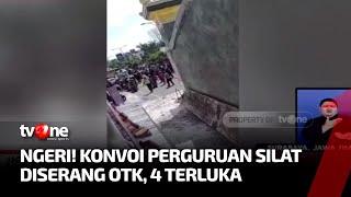 Iring-iringan Perguruan Silat Diserang OTK, Empat Anggota Menderita Luka | Kabar Pagi tvOne