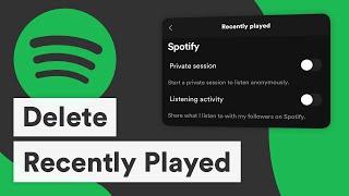 How to Delete Recently Played Songs on Spotify (2022)