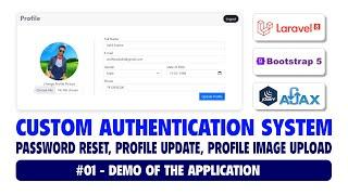 #01 Custom Authentication System Using Laravel 8, Bootstrap 5 & Ajax | Demo of the Application