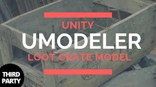 Unity UModeler - Loot Crate Modelling Tutorial