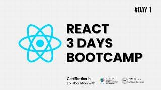 Day 1 | Introduction to React