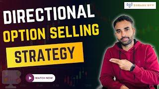Directional Option Selling Trading Strategy