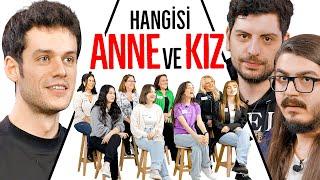 HANGİSİ GERÇEK ANNE KIZ!? ft. @KendineMuzisyenKM @AyniSinemalar