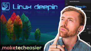 Deepin Linux Review: Stylish Distro or Spyware?