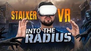 STALKER в VR - Into the Radius