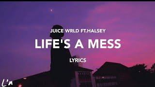 Juice Wrld - Life's A Mess ft. Halsey (lyrics)