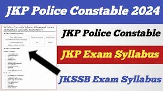 JKP Police Constable 2024 Exam Syllabus ll JKSSB Constable Exam Syllabus 2024