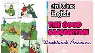 The Good Samaritan 3rd Class English Workbook Solutions