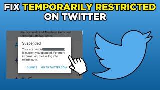 How To Fix Temporarily Restricted On Twitter (2024)